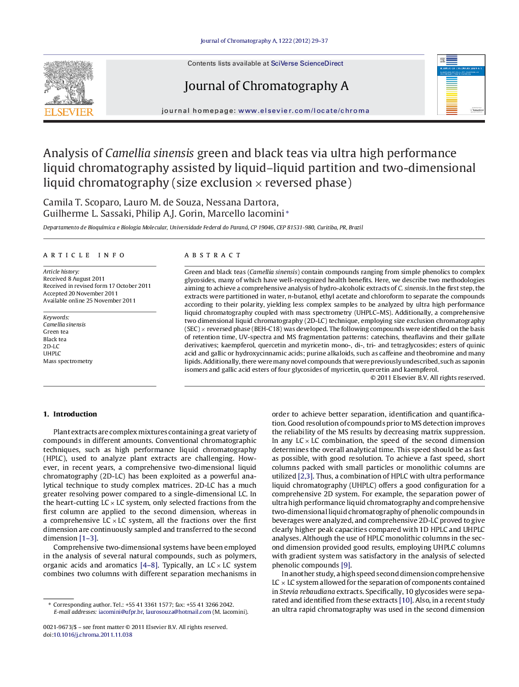 Analysis of Camellia sinensis green and black teas via ultra high performance liquid chromatography assisted by liquid–liquid partition and two-dimensional liquid chromatography (size exclusion × reversed phase)