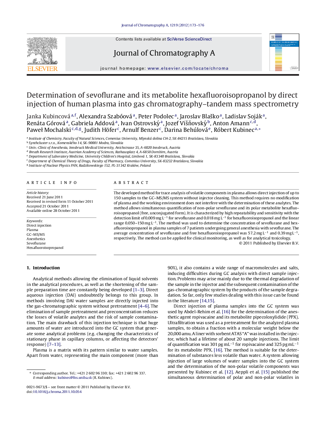 Determination of sevoflurane and its metabolite hexafluoroisopropanol by direct injection of human plasma into gas chromatography–tandem mass spectrometry