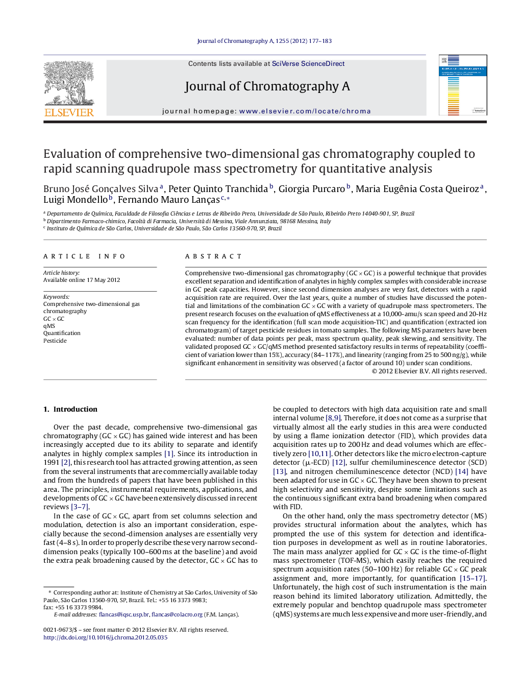 Evaluation of comprehensive two-dimensional gas chromatography coupled to rapid scanning quadrupole mass spectrometry for quantitative analysis