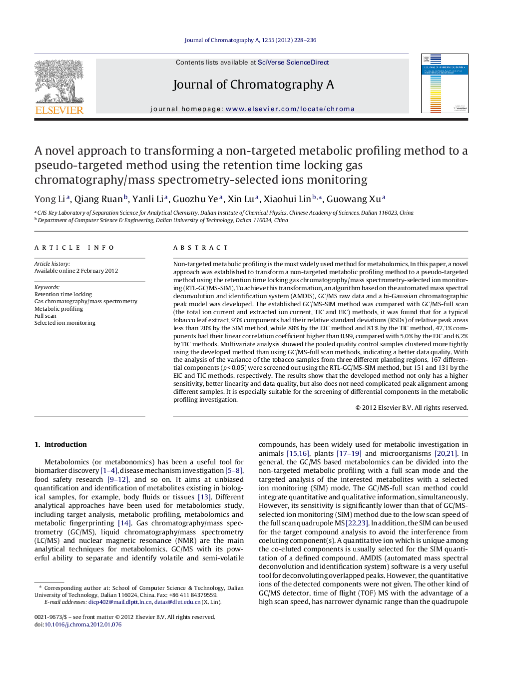 عکس صفحه اول مقاله: A novel approach to transforming a non-targeted metabolic profiling method to a pseudo-targeted method using the retention time locking gas chromatography/mass spectrometry-selected ions monitoring A novel approach to transforming a non-targeted metabolic profiling method to a pseudo-targeted method using the retention time locking gas chromatography/mass spectrometry-selected ions monitoring