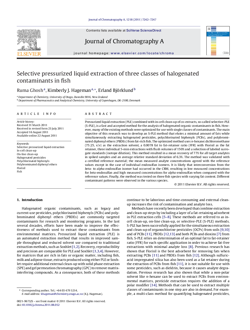 Selective pressurized liquid extraction of three classes of halogenated contaminants in fish