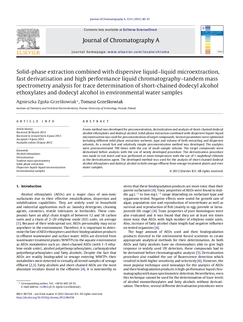 Solid-phase extraction combined with dispersive liquid–liquid microextraction, fast derivatisation and high performance liquid chromatography–tandem mass spectrometry analysis for trace determination of short-chained dodecyl alcohol ethoxylates and dodecy