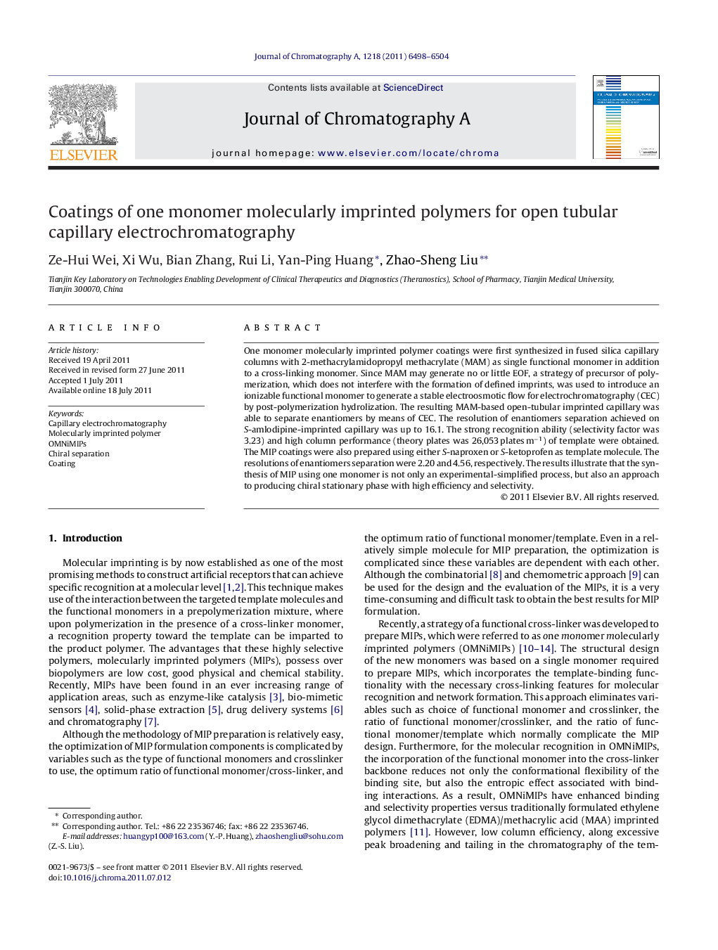 Coatings of one monomer molecularly imprinted polymers for open tubular capillary electrochromatography