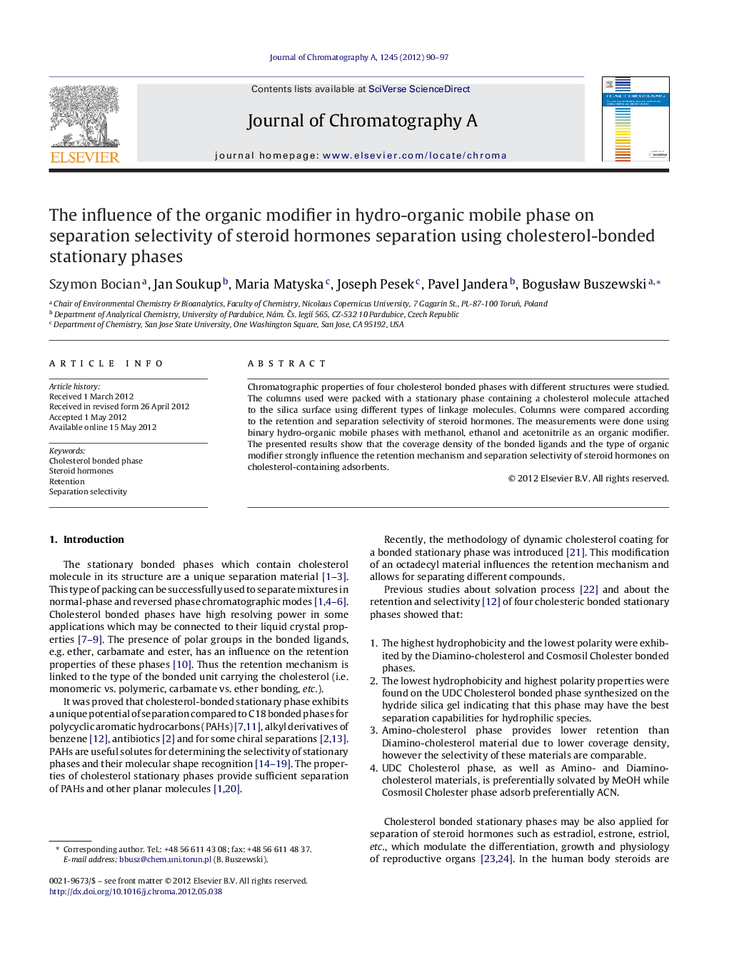 The influence of the organic modifier in hydro-organic mobile phase on separation selectivity of steroid hormones separation using cholesterol-bonded stationary phases