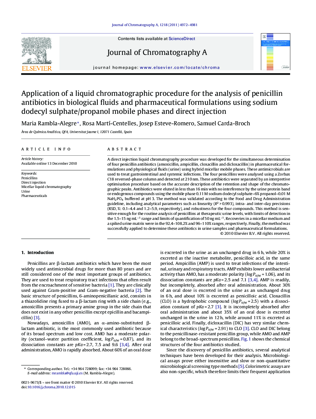 Application of a liquid chromatographic procedure for the analysis of penicillin antibiotics in biological fluids and pharmaceutical formulations using sodium dodecyl sulphate/propanol mobile phases and direct injection