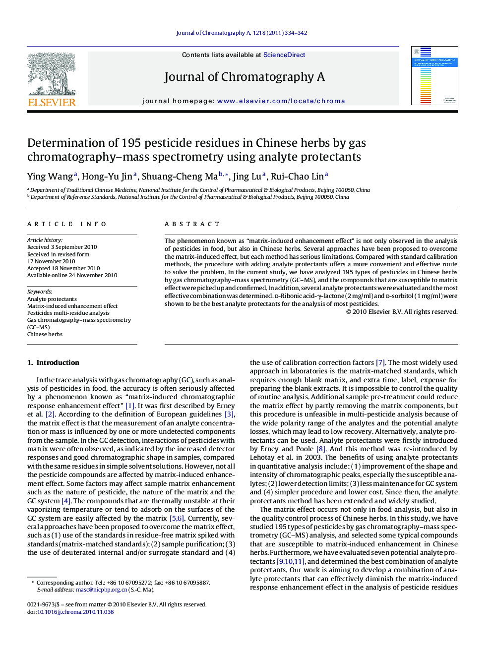 Determination of 195 pesticide residues in Chinese herbs by gas chromatography–mass spectrometry using analyte protectants