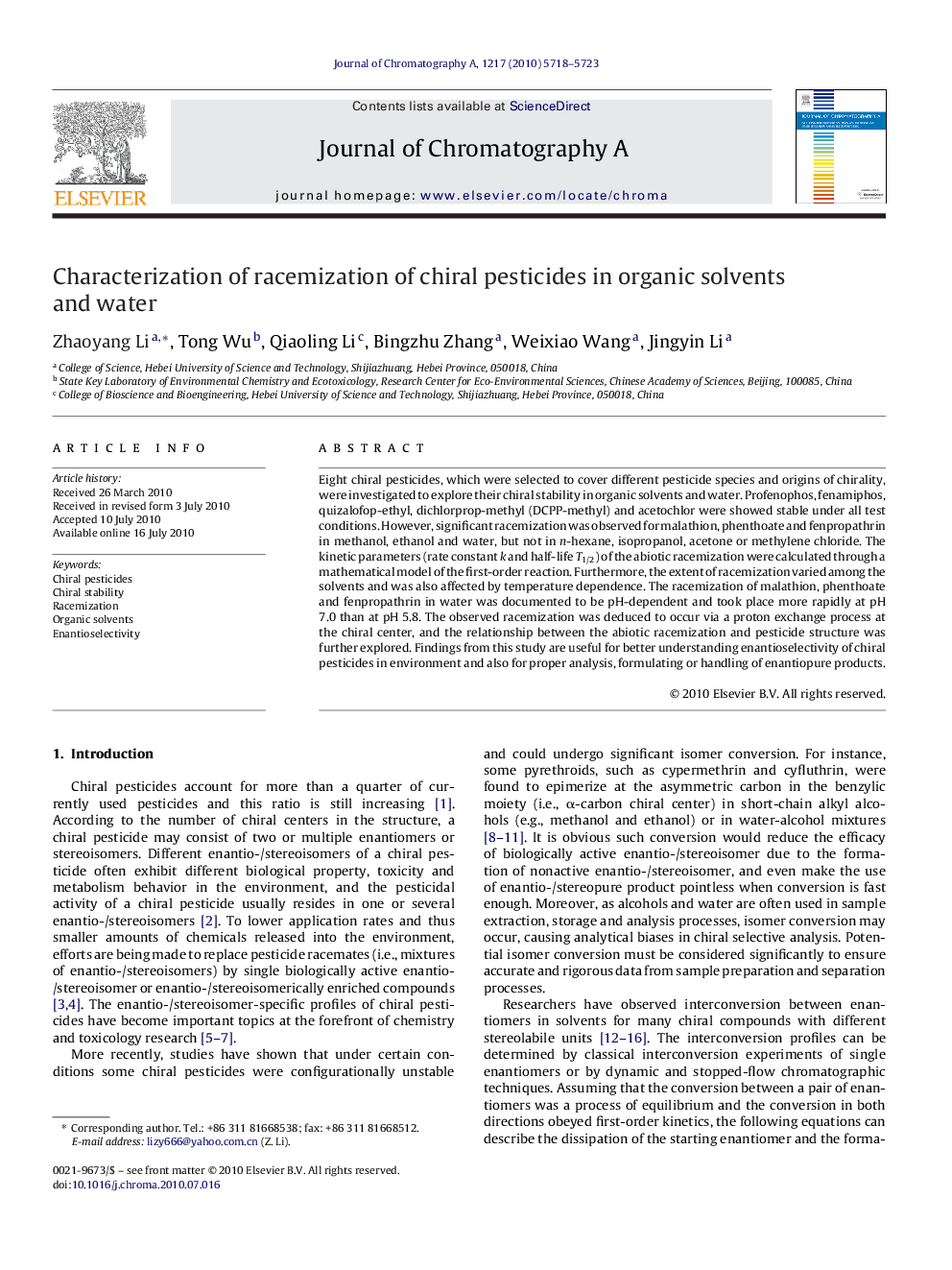 Characterization of racemization of chiral pesticides in organic solvents and water