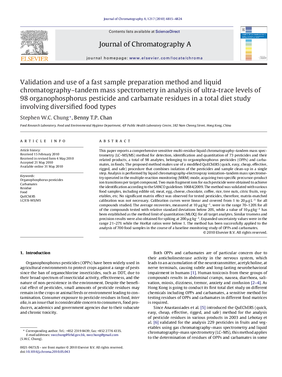 Validation and use of a fast sample preparation method and liquid chromatography–tandem mass spectrometry in analysis of ultra-trace levels of 98 organophosphorus pesticide and carbamate residues in a total diet study involving diversified food types