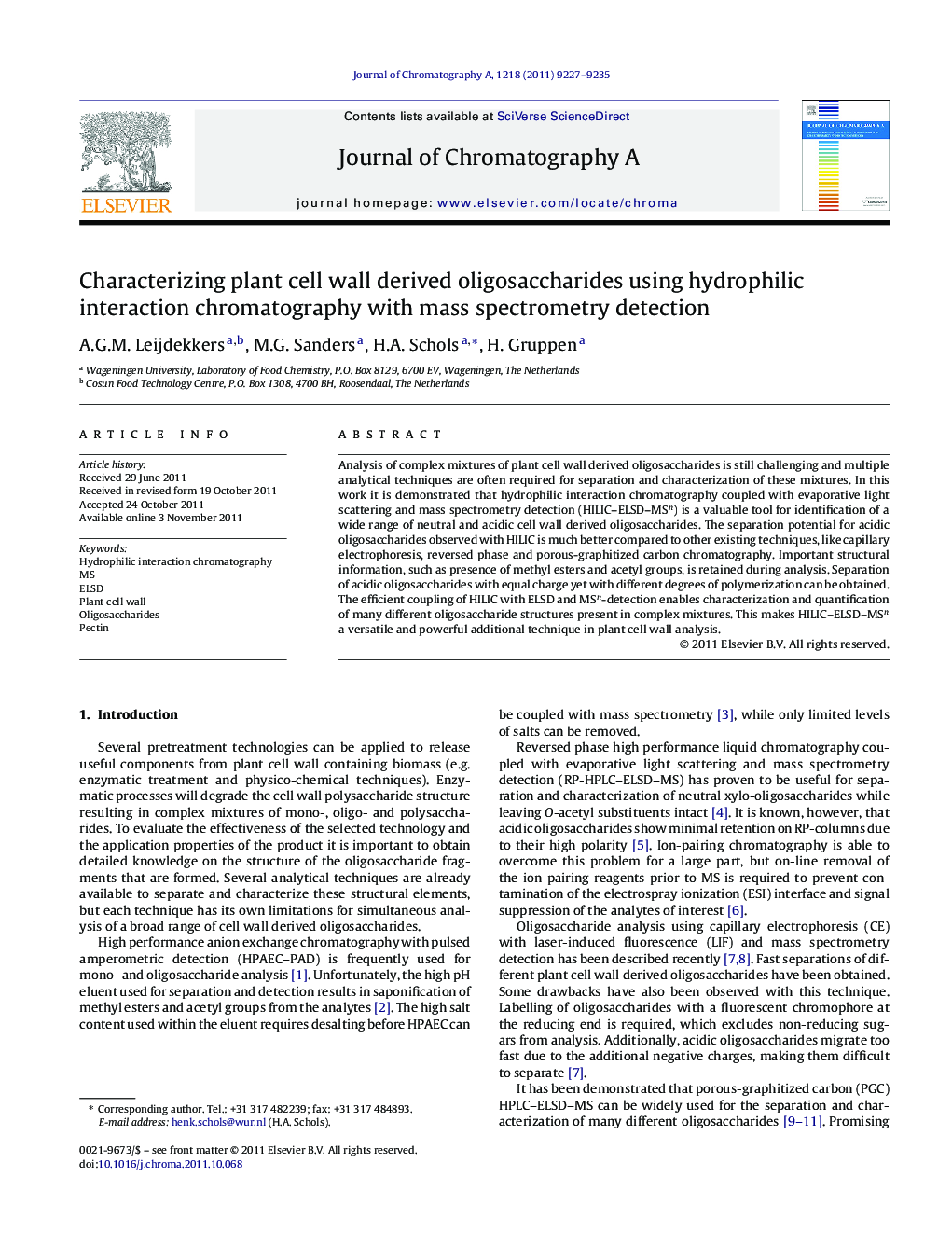 Characterizing plant cell wall derived oligosaccharides using hydrophilic interaction chromatography with mass spectrometry detection