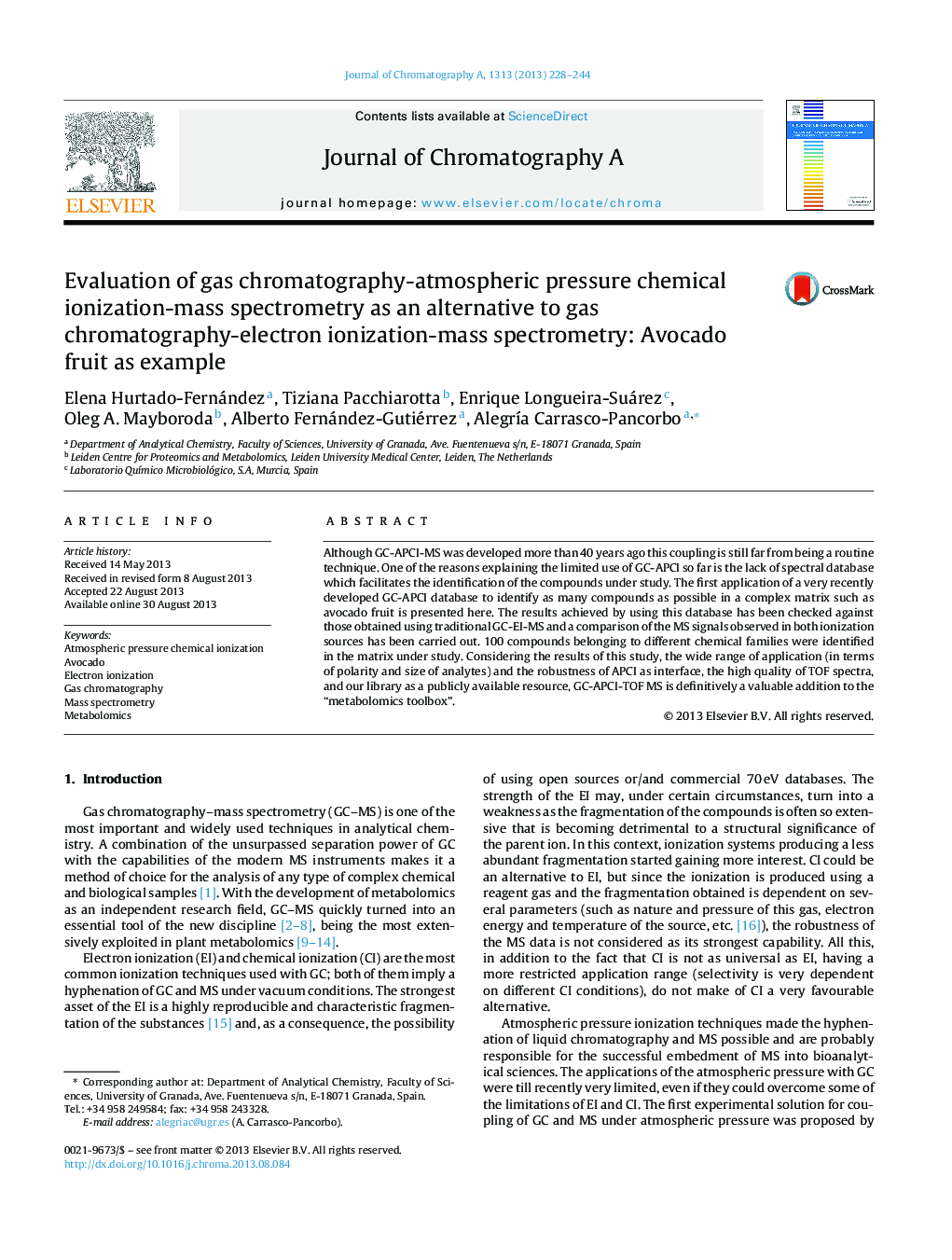 Evaluation of gas chromatography-atmospheric pressure chemical ionization-mass spectrometry as an alternative to gas chromatography-electron ionization-mass spectrometry: Avocado fruit as example