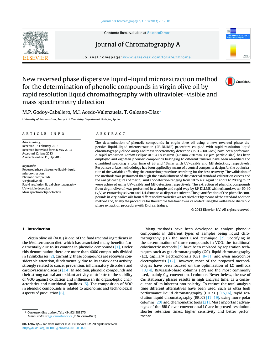 New reversed phase dispersive liquid–liquid microextraction method for the determination of phenolic compounds in virgin olive oil by rapid resolution liquid chromathography with ultraviolet–visible and mass spectrometry detection