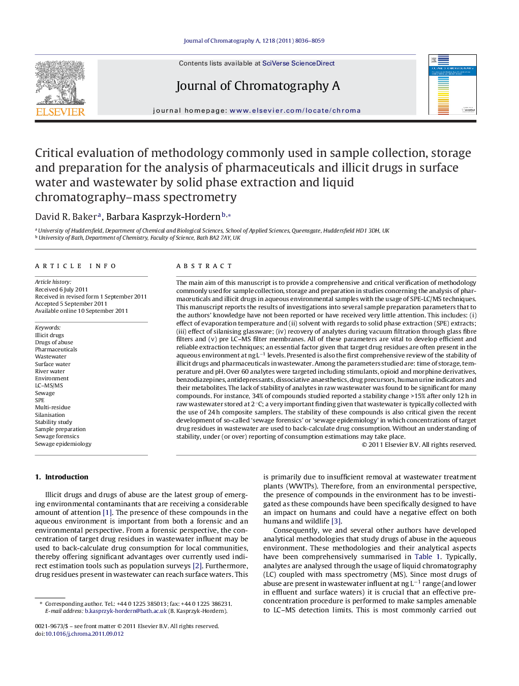 Critical evaluation of methodology commonly used in sample collection, storage and preparation for the analysis of pharmaceuticals and illicit drugs in surface water and wastewater by solid phase extraction and liquid chromatography–mass spectrometry