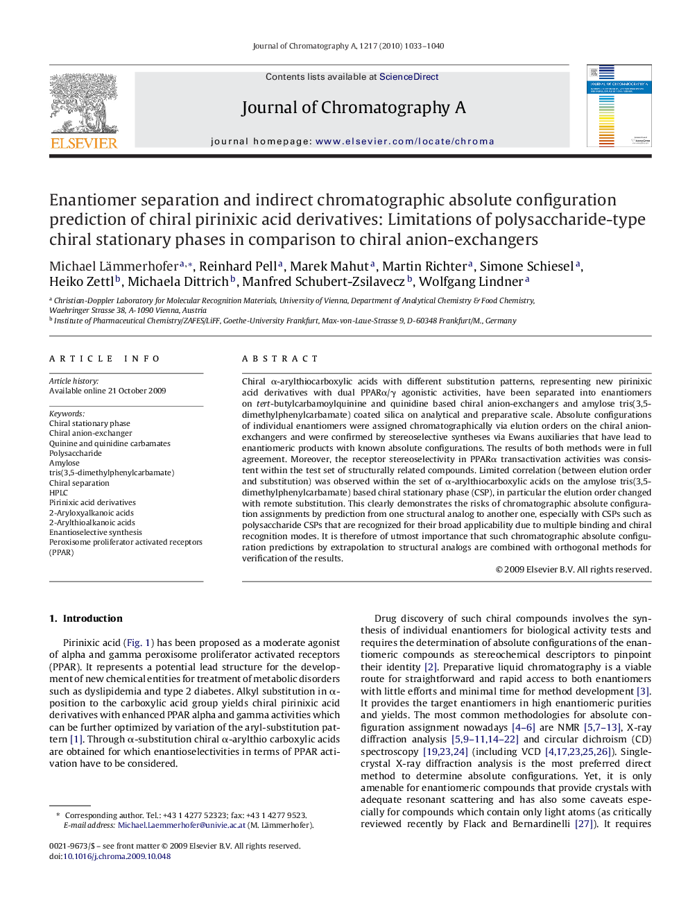 Enantiomer separation and indirect chromatographic absolute configuration prediction of chiral pirinixic acid derivatives: Limitations of polysaccharide-type chiral stationary phases in comparison to chiral anion-exchangers