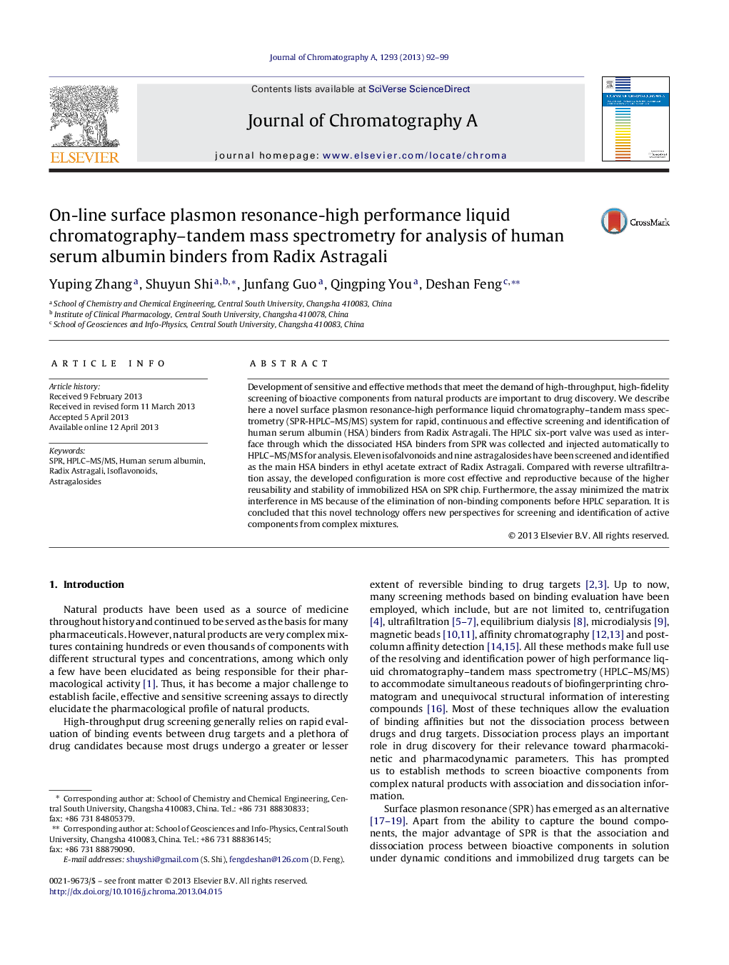 عکس صفحه اول مقاله: On-line surface plasmon resonance-high performance liquid chromatography–tandem mass spectrometry for analysis of human serum albumin binders from Radix Astragali On-line surface plasmon resonance-high performance liquid chromatography–tandem mass spectrometry for analysis of human serum albumin binders from Radix Astragali