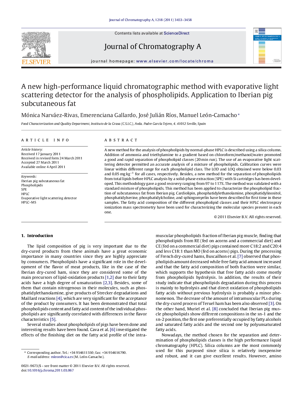 A new high-performance liquid chromatographic method with evaporative light scattering detector for the analysis of phospholipids. Application to Iberian pig subcutaneous fat