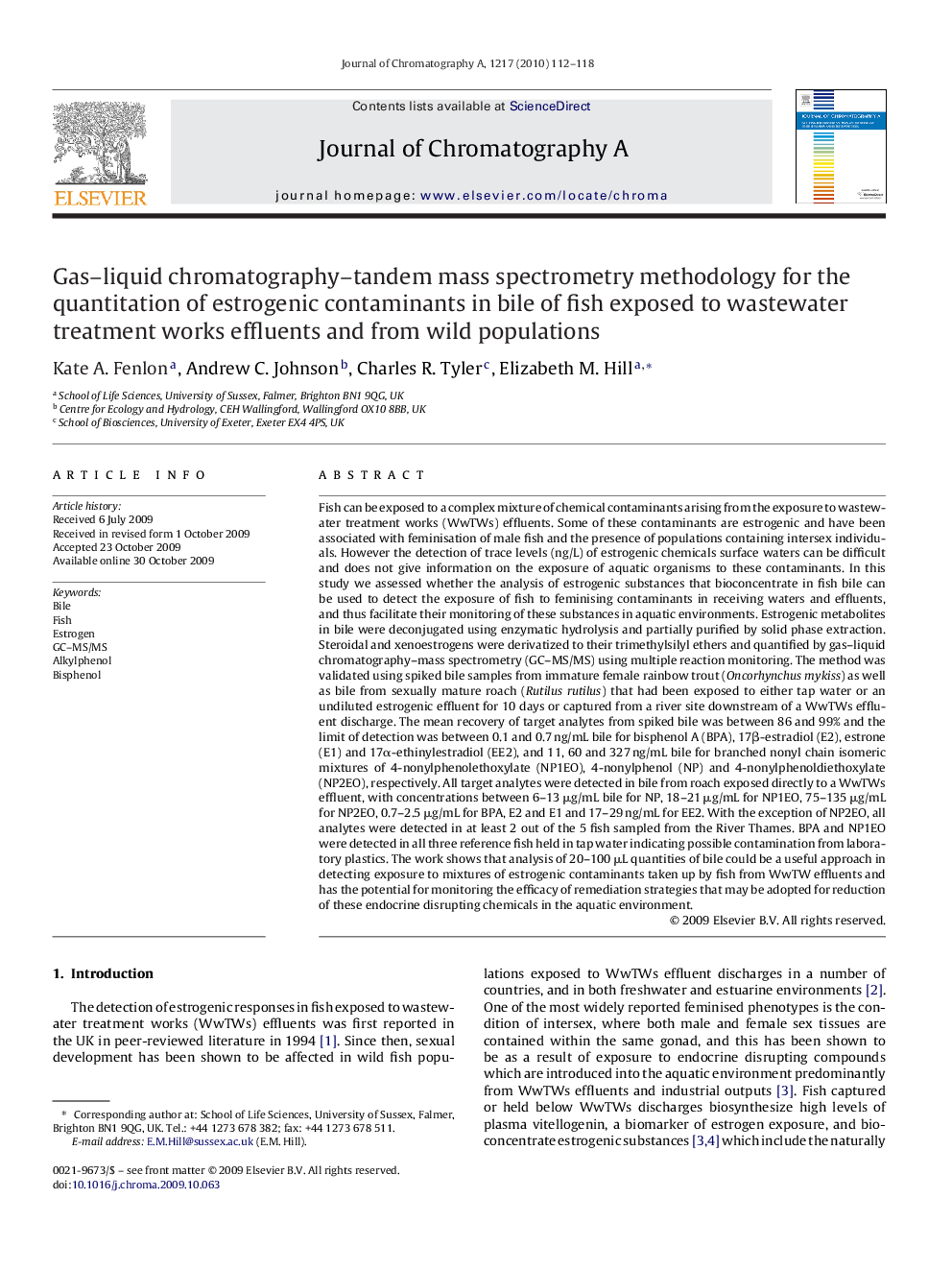 Gas–liquid chromatography–tandem mass spectrometry methodology for the quantitation of estrogenic contaminants in bile of fish exposed to wastewater treatment works effluents and from wild populations