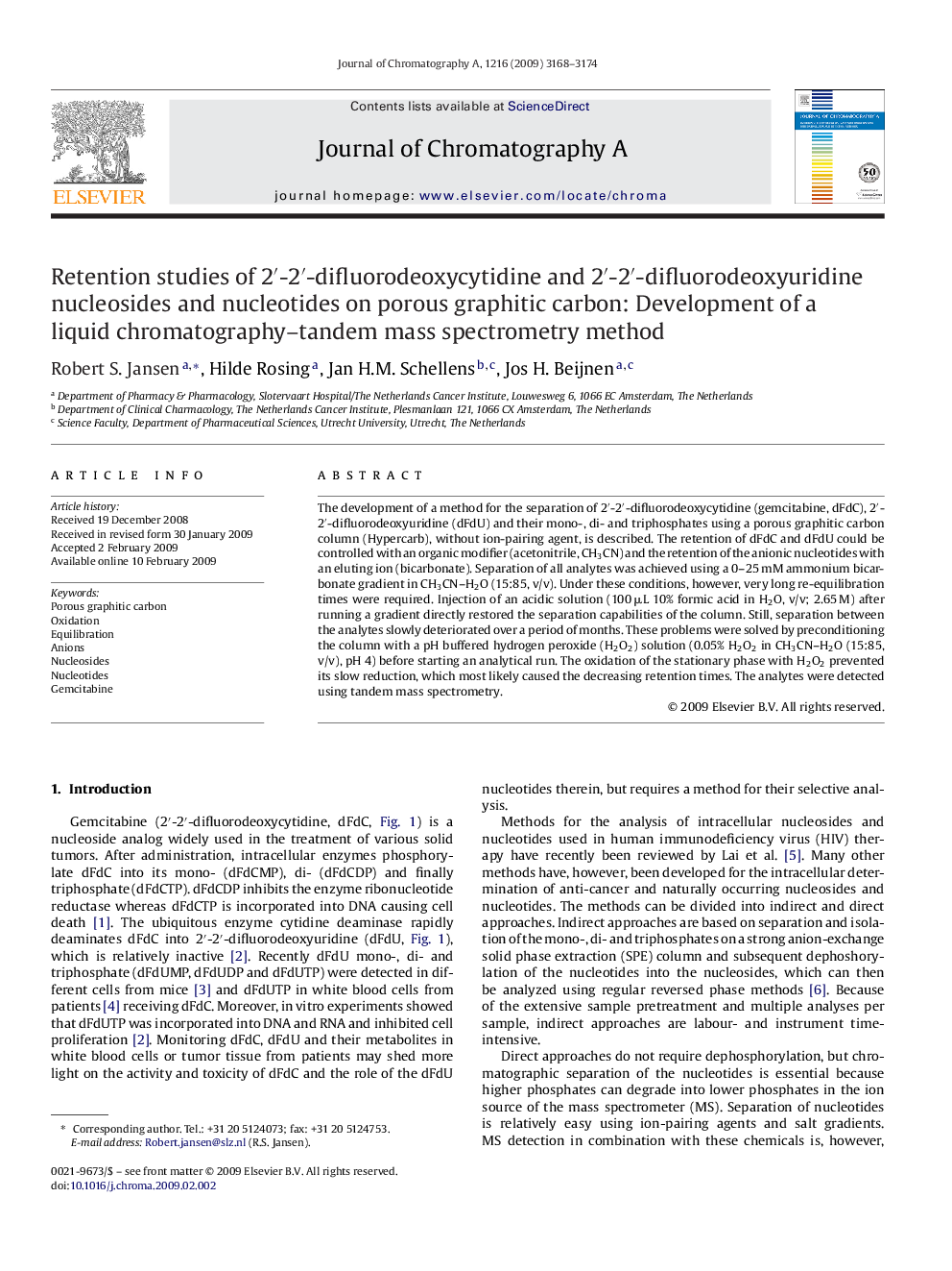 Retention studies of 2′-2′-difluorodeoxycytidine and 2′-2′-difluorodeoxyuridine nucleosides and nucleotides on porous graphitic carbon: Development of a liquid chromatography–tandem mass spectrometry method