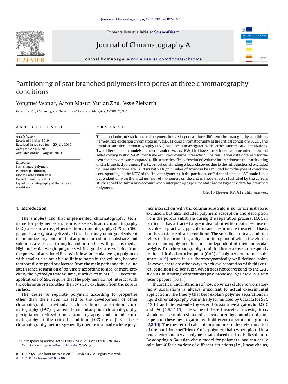 Partitioning of star branched polymers into pores at three chromatography conditions