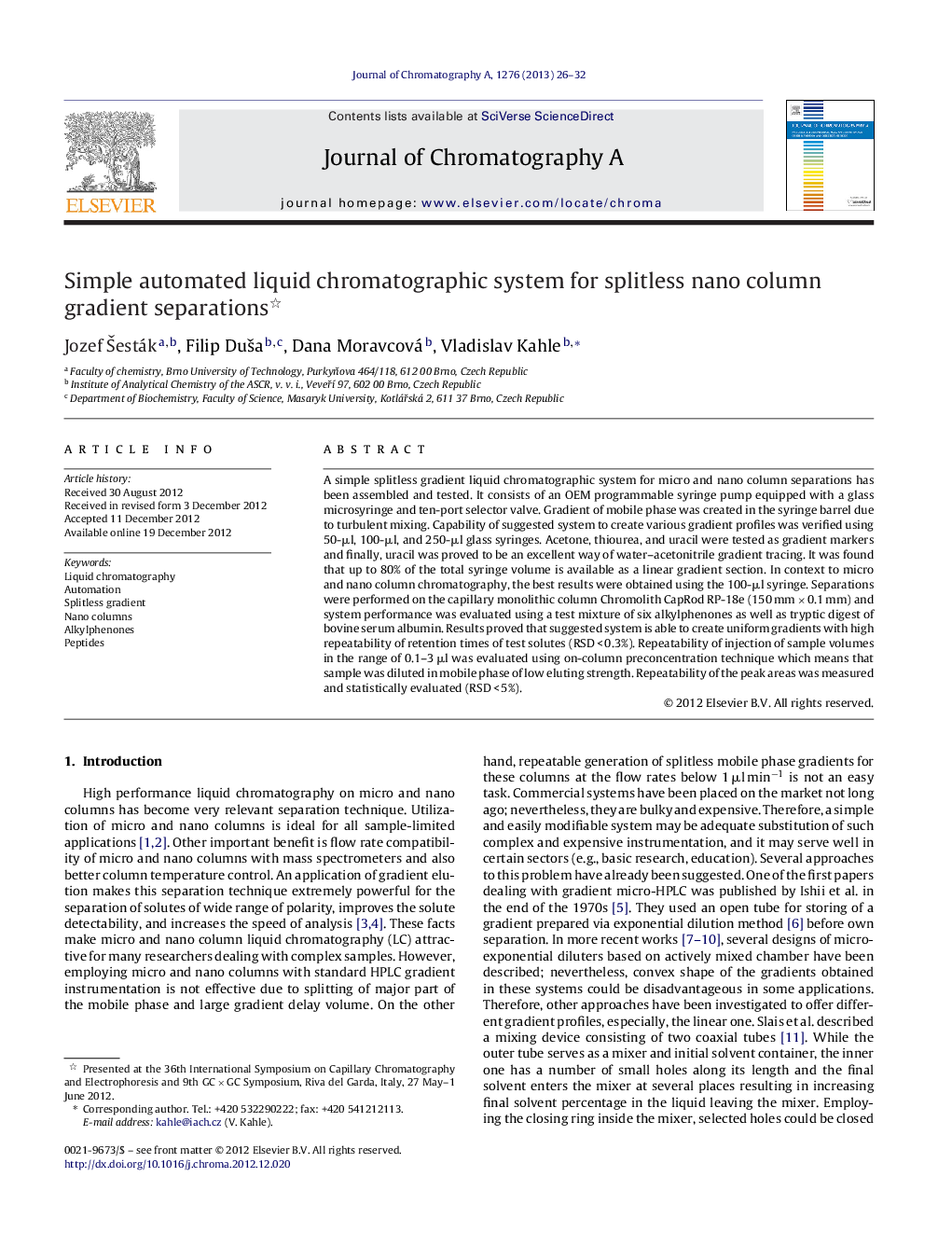 Simple automated liquid chromatographic system for splitless nano column gradient separations 