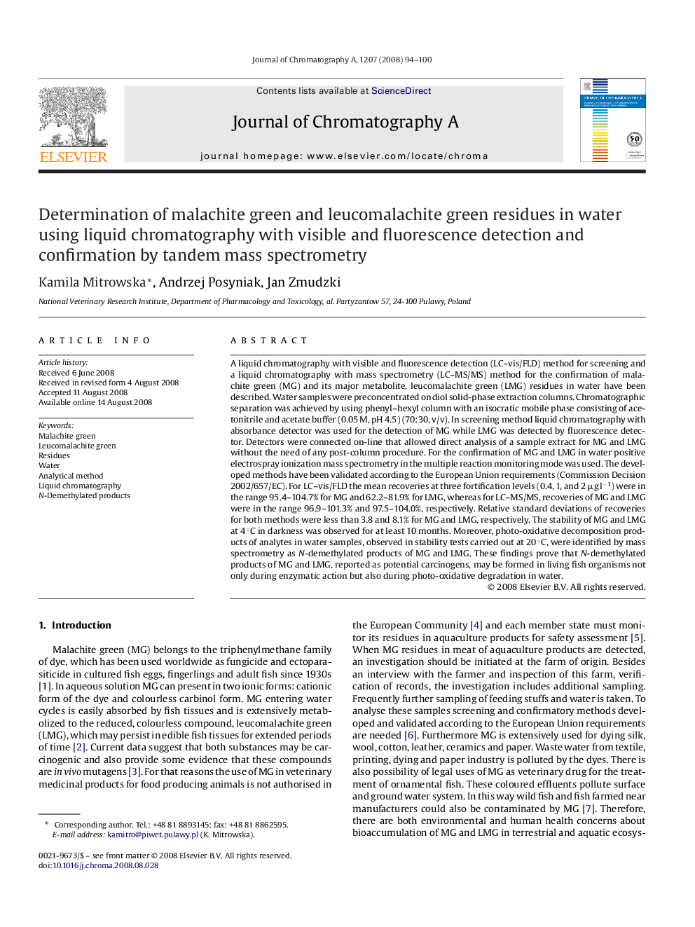 Determination of malachite green and leucomalachite green residues in water using liquid chromatography with visible and fluorescence detection and confirmation by tandem mass spectrometry