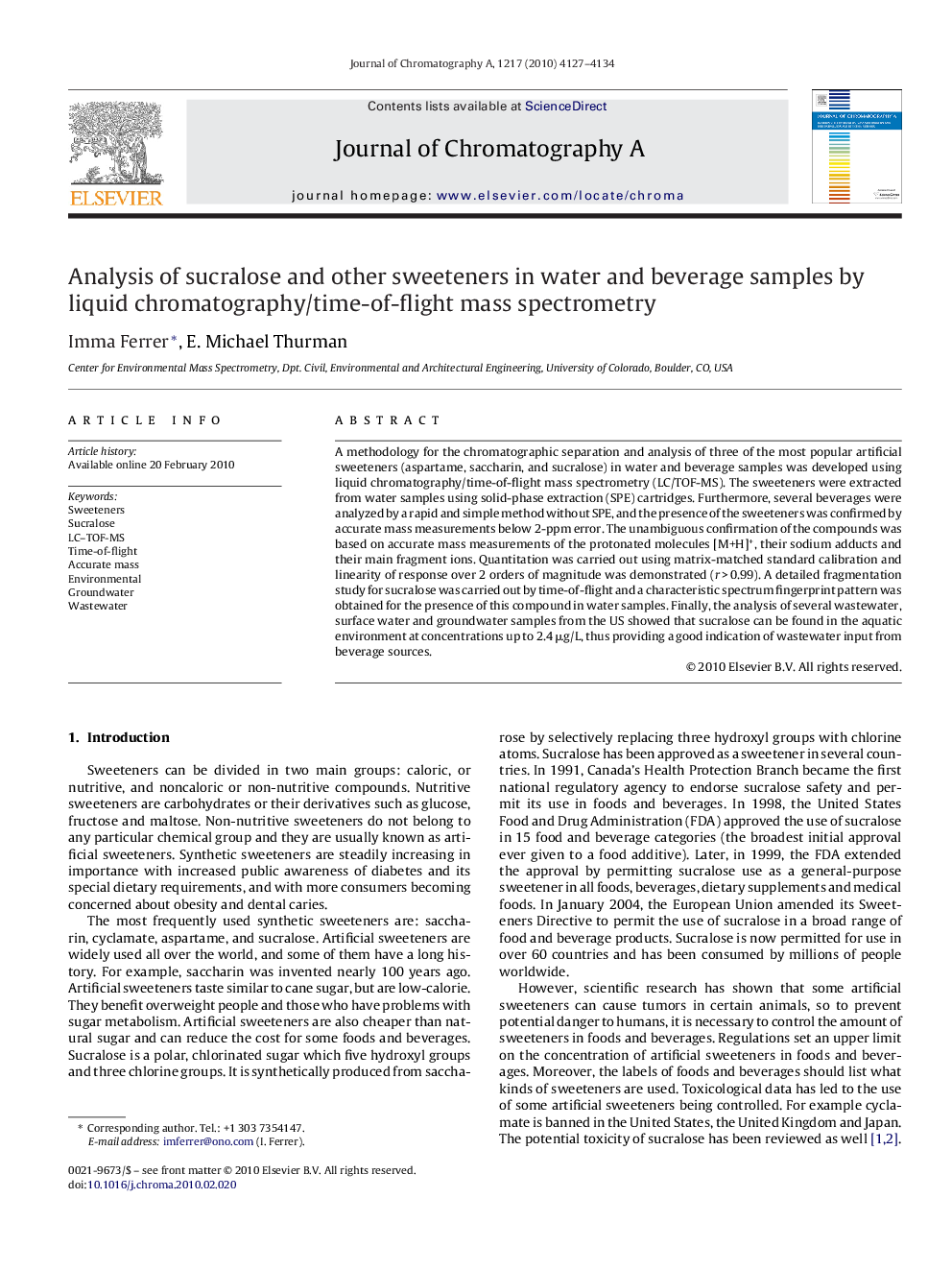 Analysis of sucralose and other sweeteners in water and beverage samples by liquid chromatography/time-of-flight mass spectrometry