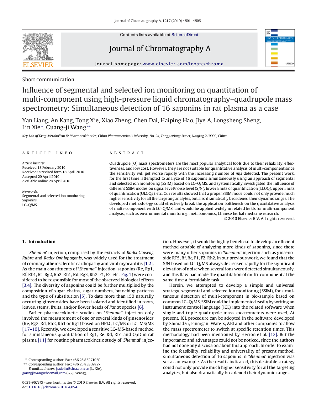 Influence of segmental and selected ion monitoring on quantitation of multi-component using high-pressure liquid chromatography–quadrupole mass spectrometry: Simultaneous detection of 16 saponins in rat plasma as a case