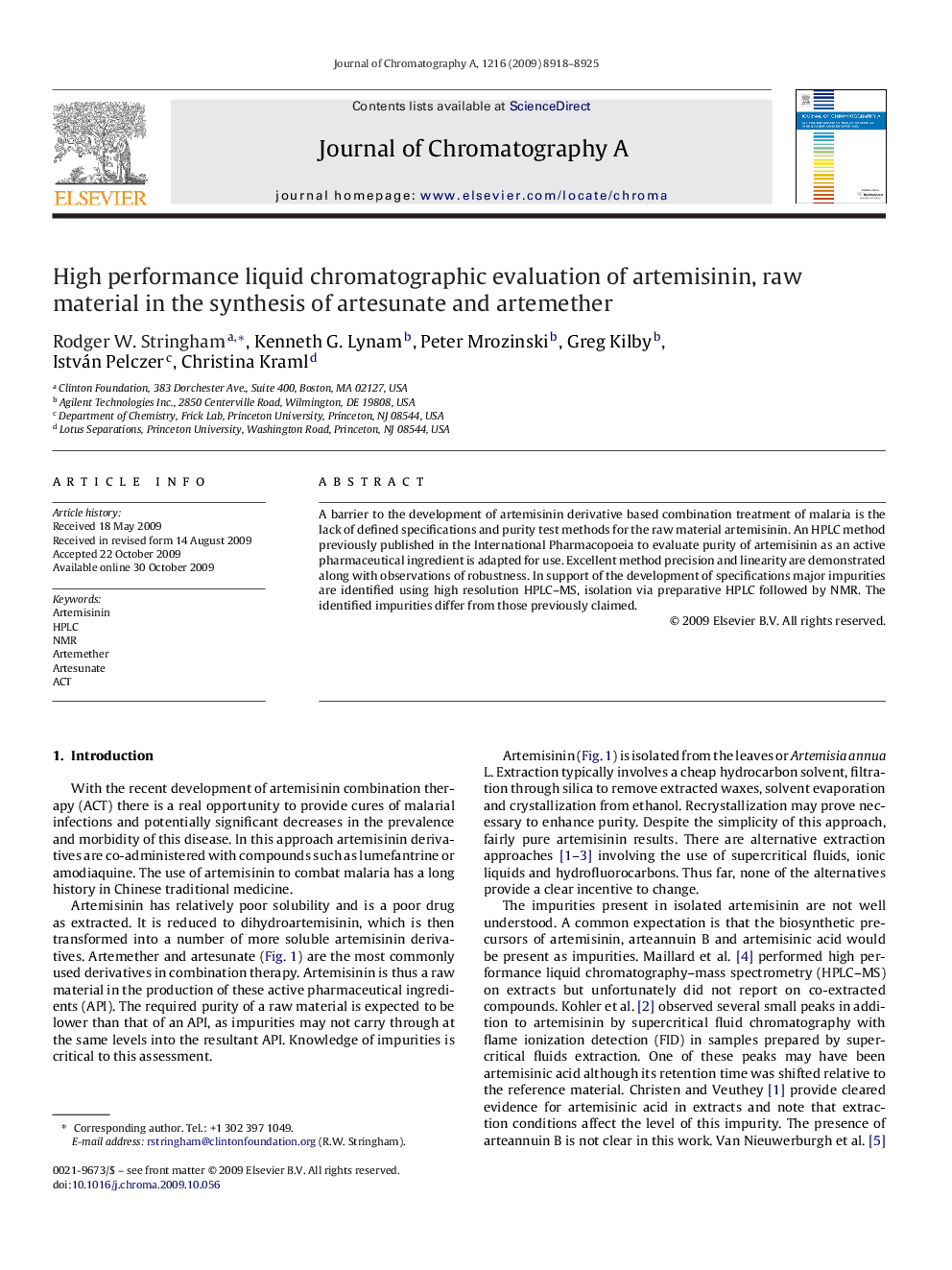 High performance liquid chromatographic evaluation of artemisinin, raw material in the synthesis of artesunate and artemether