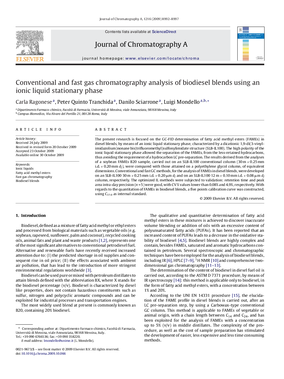 Conventional and fast gas chromatography analysis of biodiesel blends using an ionic liquid stationary phase