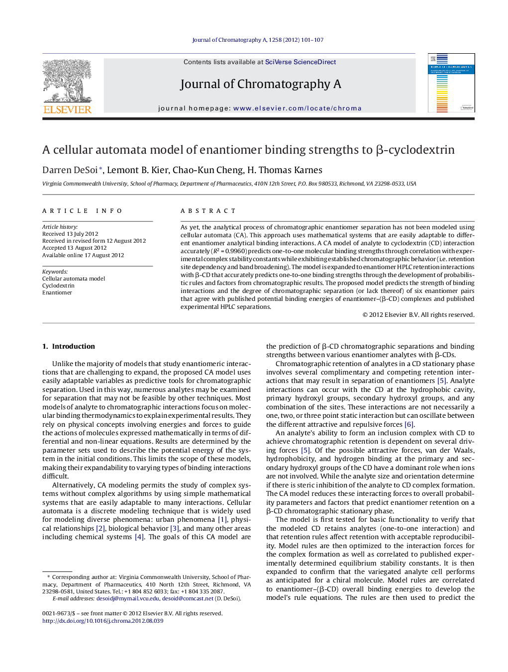 A cellular automata model of enantiomer binding strengths to Î²-cyclodextrin