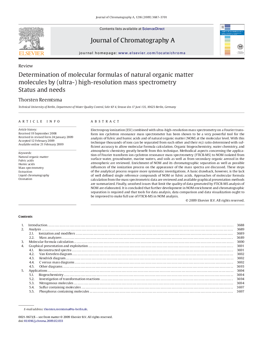 Determination of molecular formulas of natural organic matter molecules by (ultra-) high-resolution mass spectrometry: Status and needs