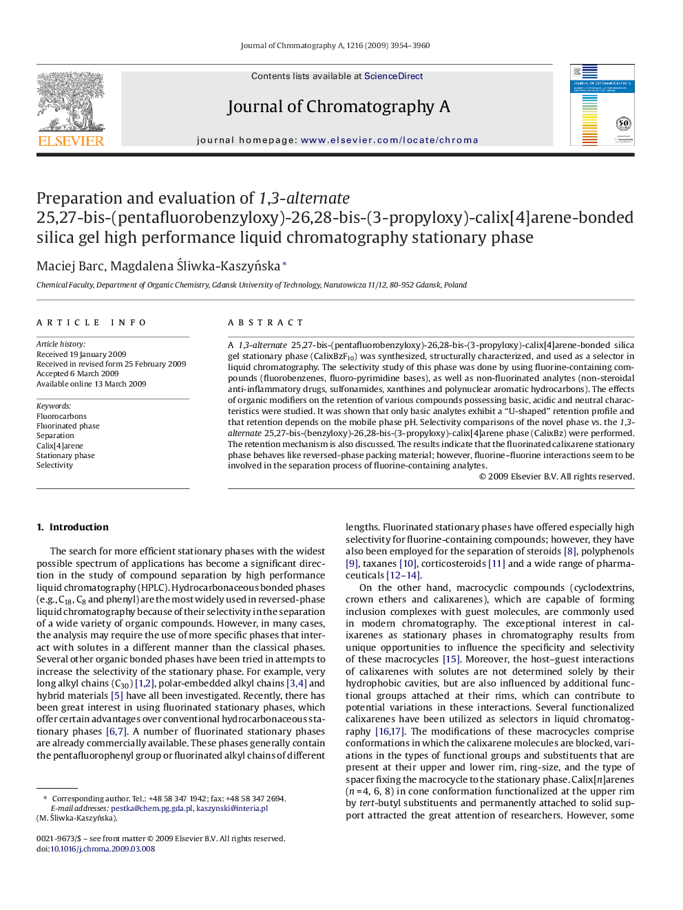 Preparation and evaluation of 1,3-alternate 25,27-bis-(pentafluorobenzyloxy)-26,28-bis-(3-propyloxy)-calix[4]arene-bonded silica gel high performance liquid chromatography stationary phase