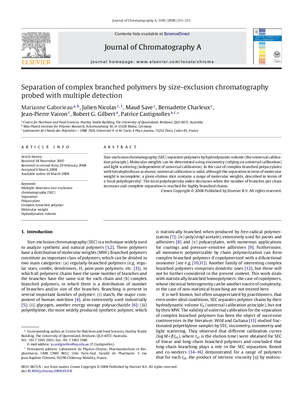 Separation of complex branched polymers by size-exclusion chromatography probed with multiple detection