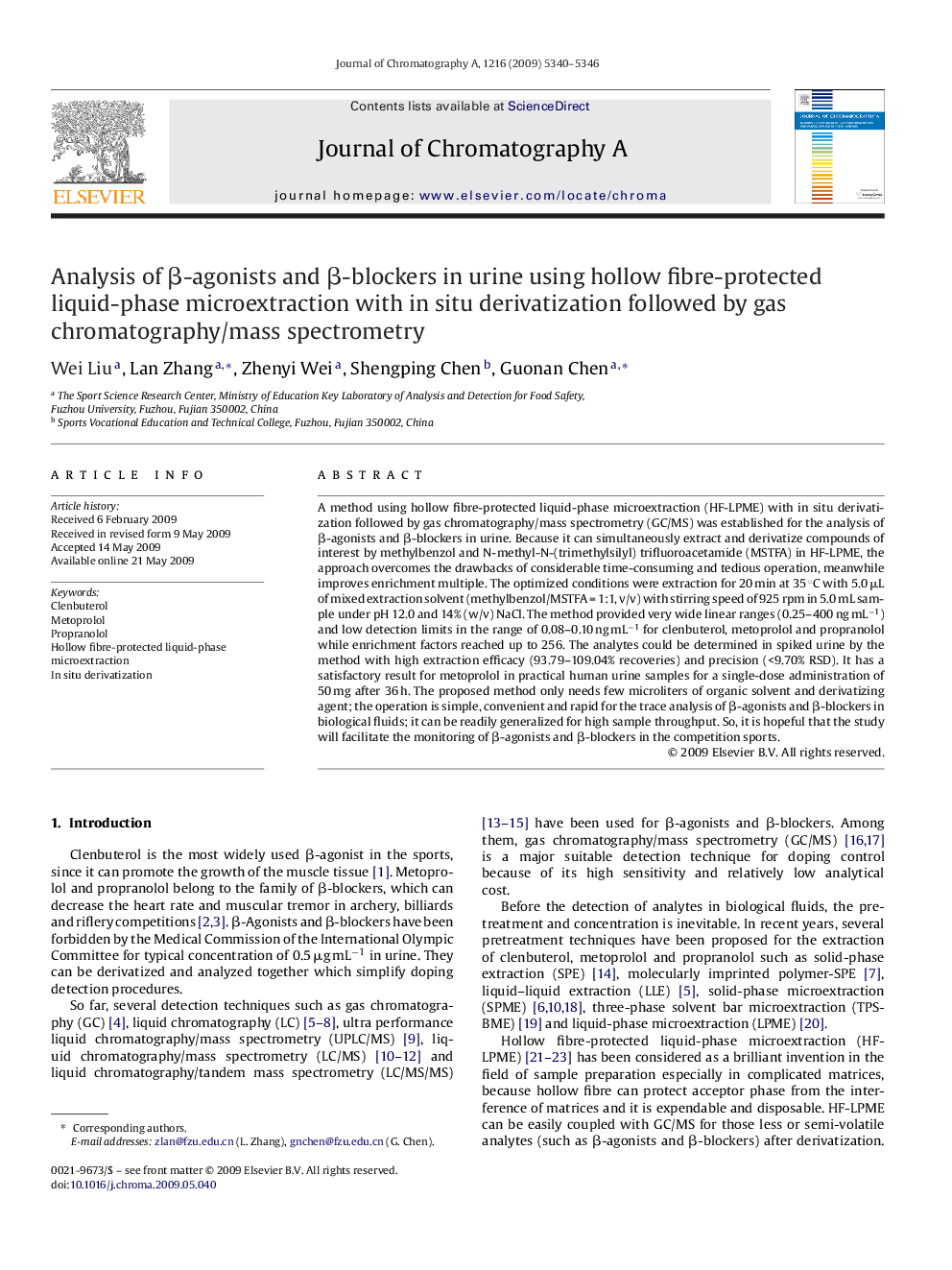 Analysis of β-agonists and β-blockers in urine using hollow fibre-protected liquid-phase microextraction with in situ derivatization followed by gas chromatography/mass spectrometry