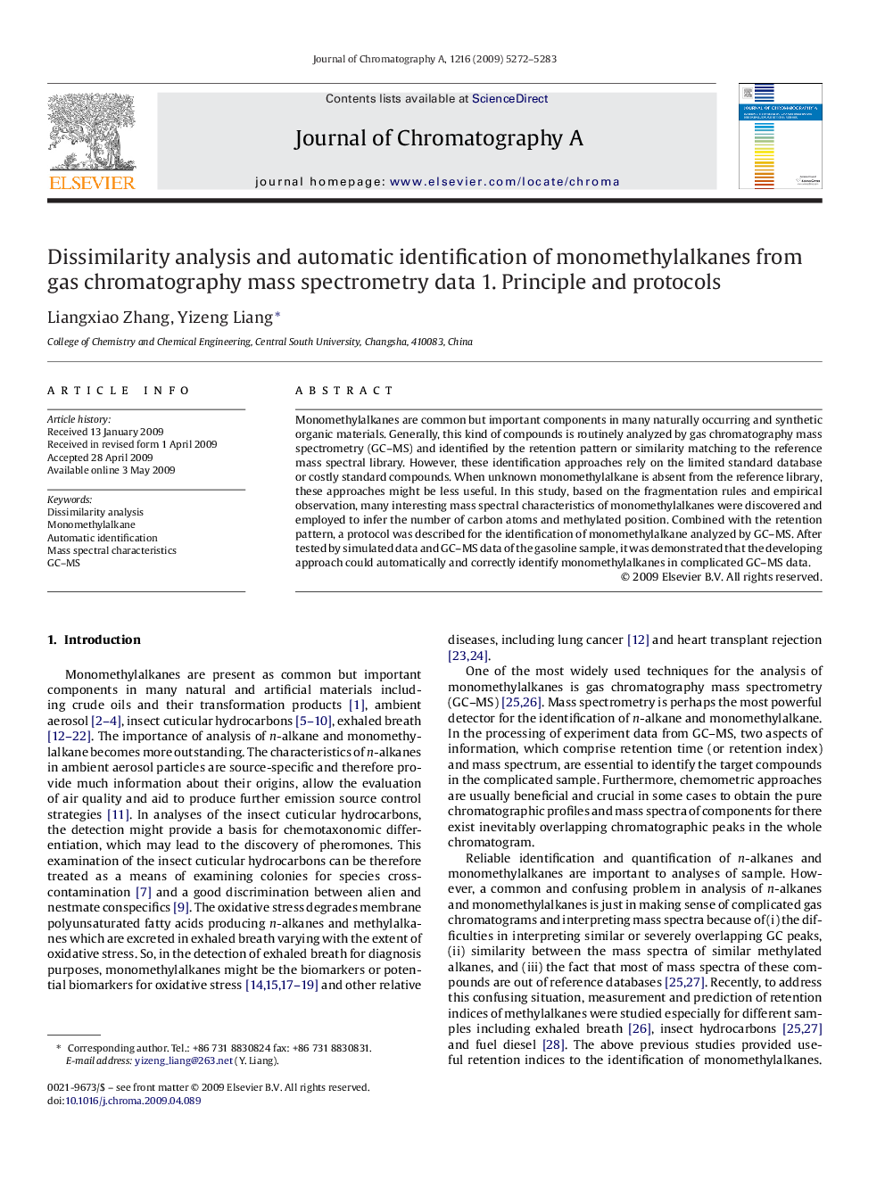 Dissimilarity analysis and automatic identification of monomethylalkanes from gas chromatography mass spectrometry data 1. Principle and protocols