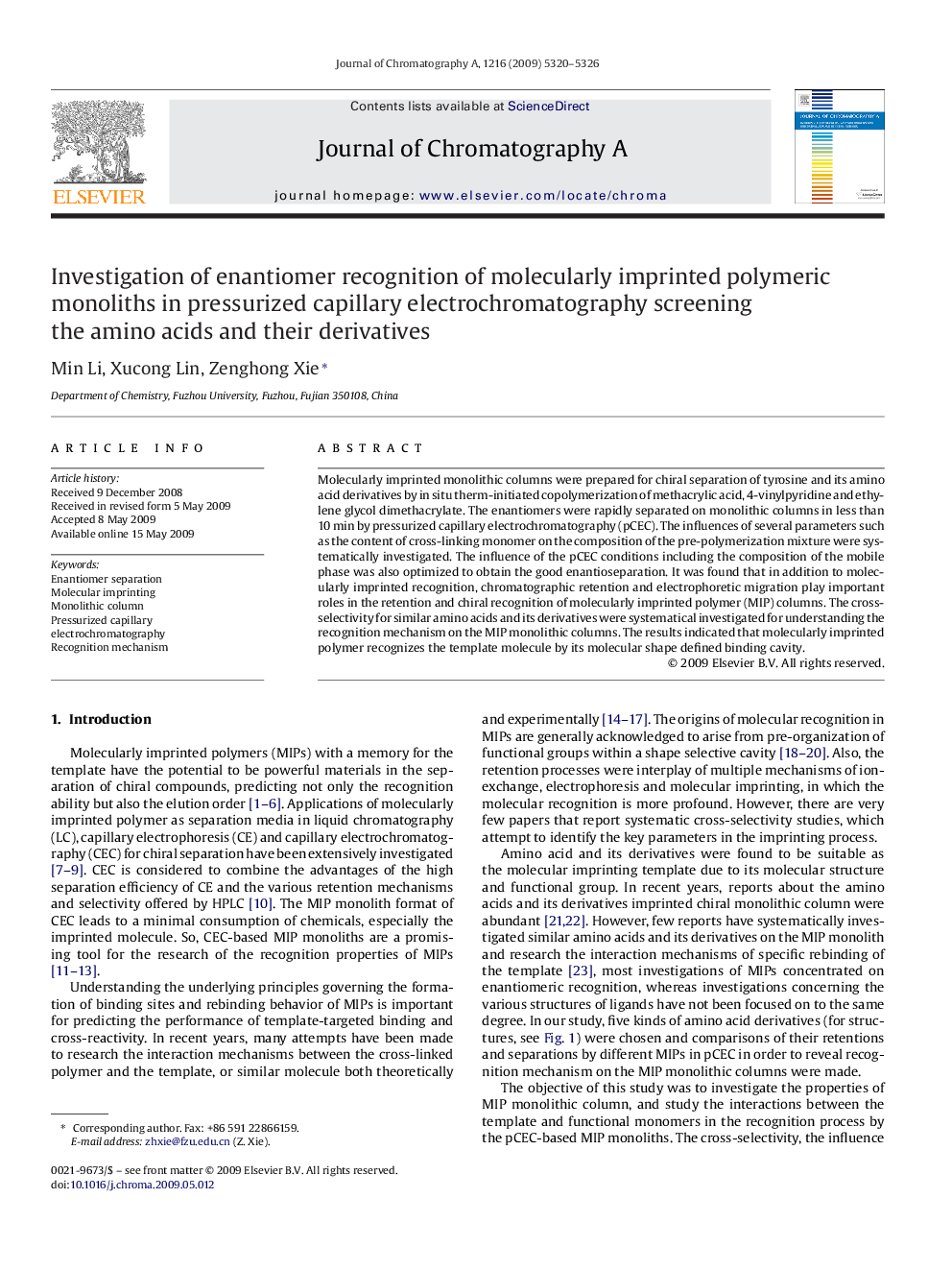 Investigation of enantiomer recognition of molecularly imprinted polymeric monoliths in pressurized capillary electrochromatography screening the amino acids and their derivatives