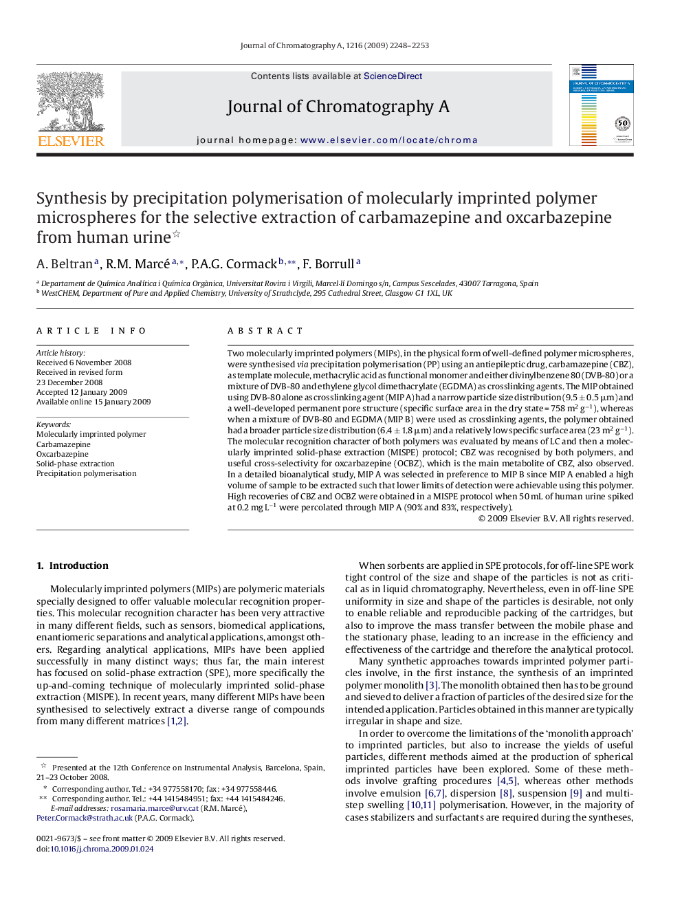 Synthesis by precipitation polymerisation of molecularly imprinted polymer microspheres for the selective extraction of carbamazepine and oxcarbazepine from human urine 