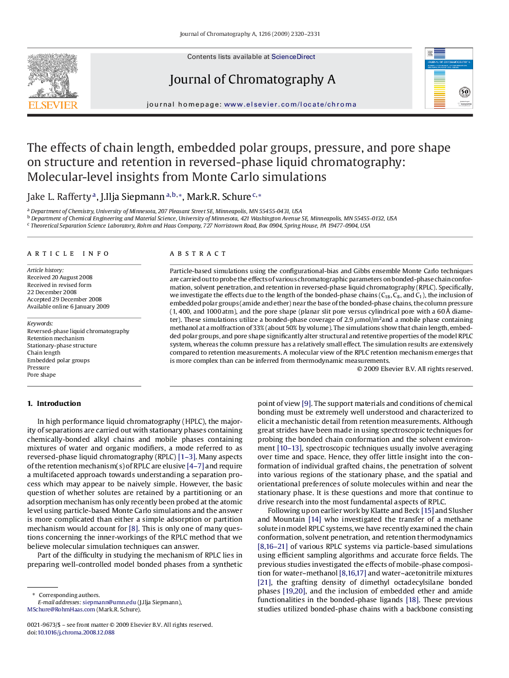 عکس صفحه اول مقاله: The effects of chain length, embedded polar groups, pressure, and pore shape on structure and retention in reversed-phase liquid chromatography: Molecular-level insights from Monte Carlo simulations The effects of chain length, embedded polar groups, pressure, and pore shape on structure and retention in reversed-phase liquid chromatography: Molecular-level insights from Monte Carlo simulations