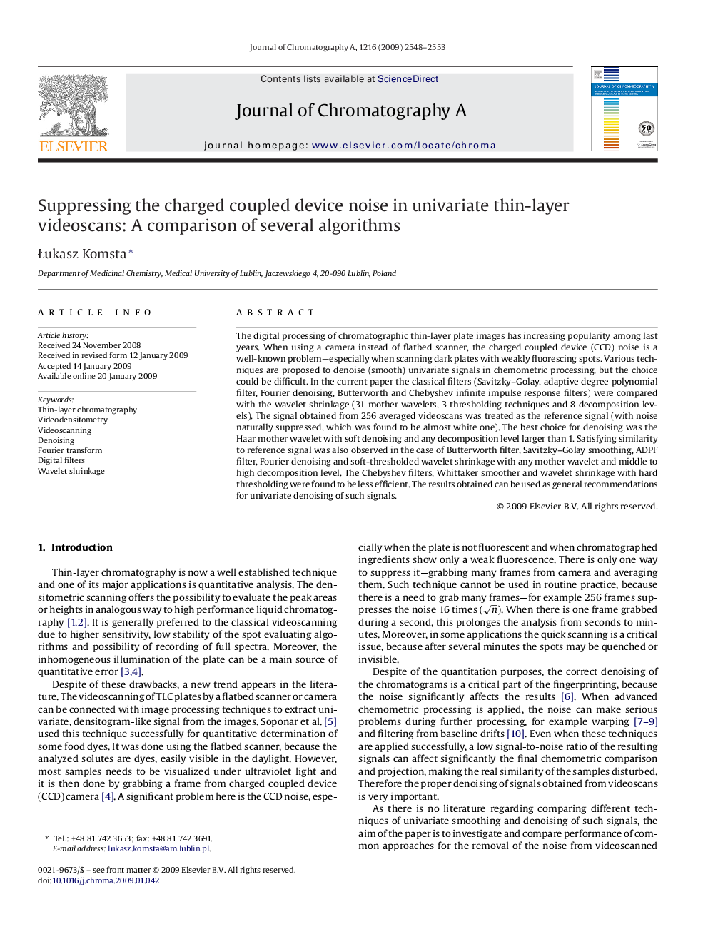 Suppressing the charged coupled device noise in univariate thin-layer videoscans: A comparison of several algorithms