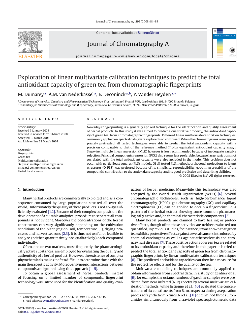 عکس صفحه اول مقاله: Exploration of linear multivariate calibration techniques to predict the total antioxidant capacity of green tea from chromatographic fingerprints Exploration of linear multivariate calibration techniques to predict the total antioxidant capacity of green tea from chromatographic fingerprints
