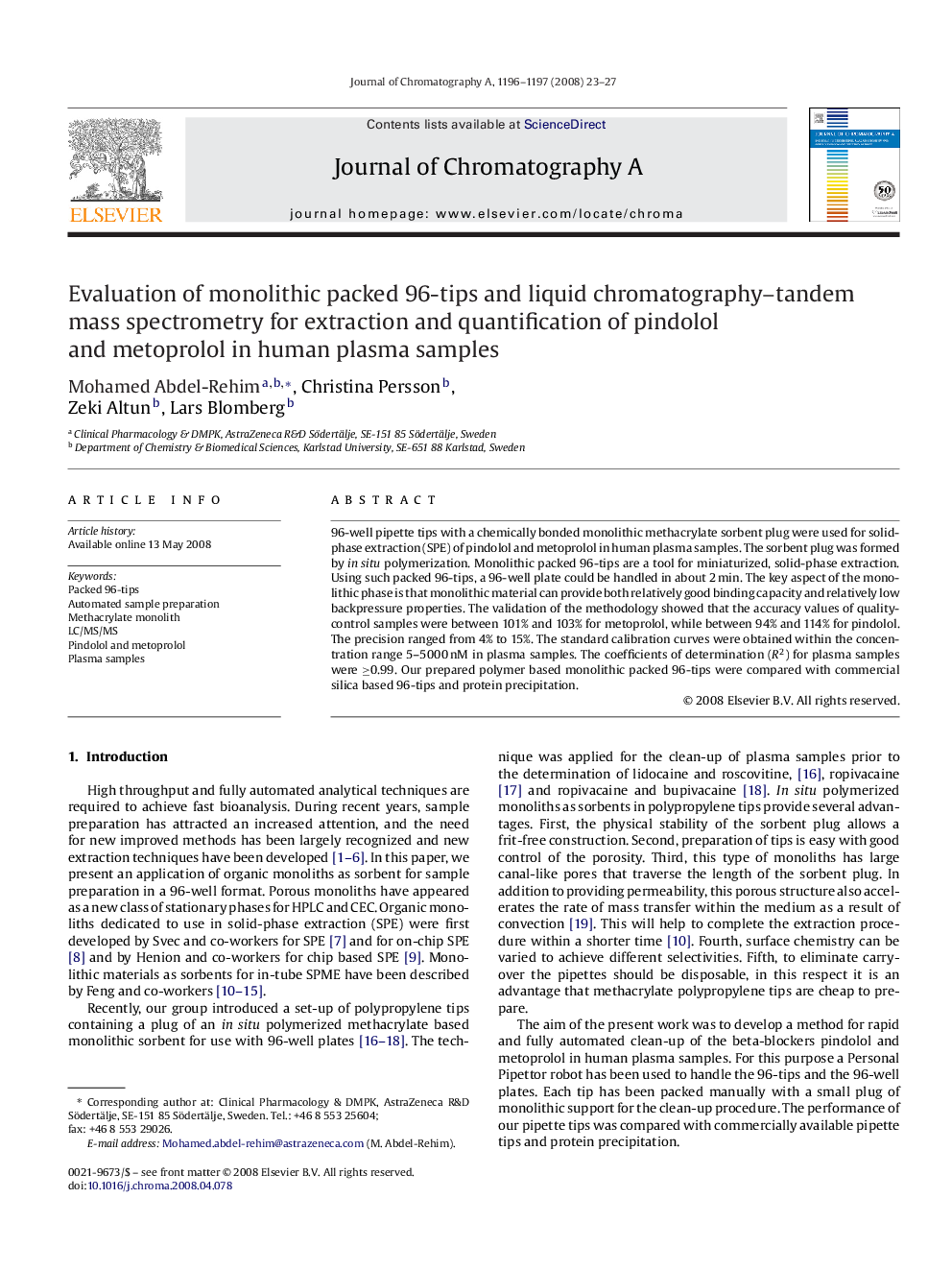 Evaluation of monolithic packed 96-tips and liquid chromatography–tandem mass spectrometry for extraction and quantification of pindolol and metoprolol in human plasma samples