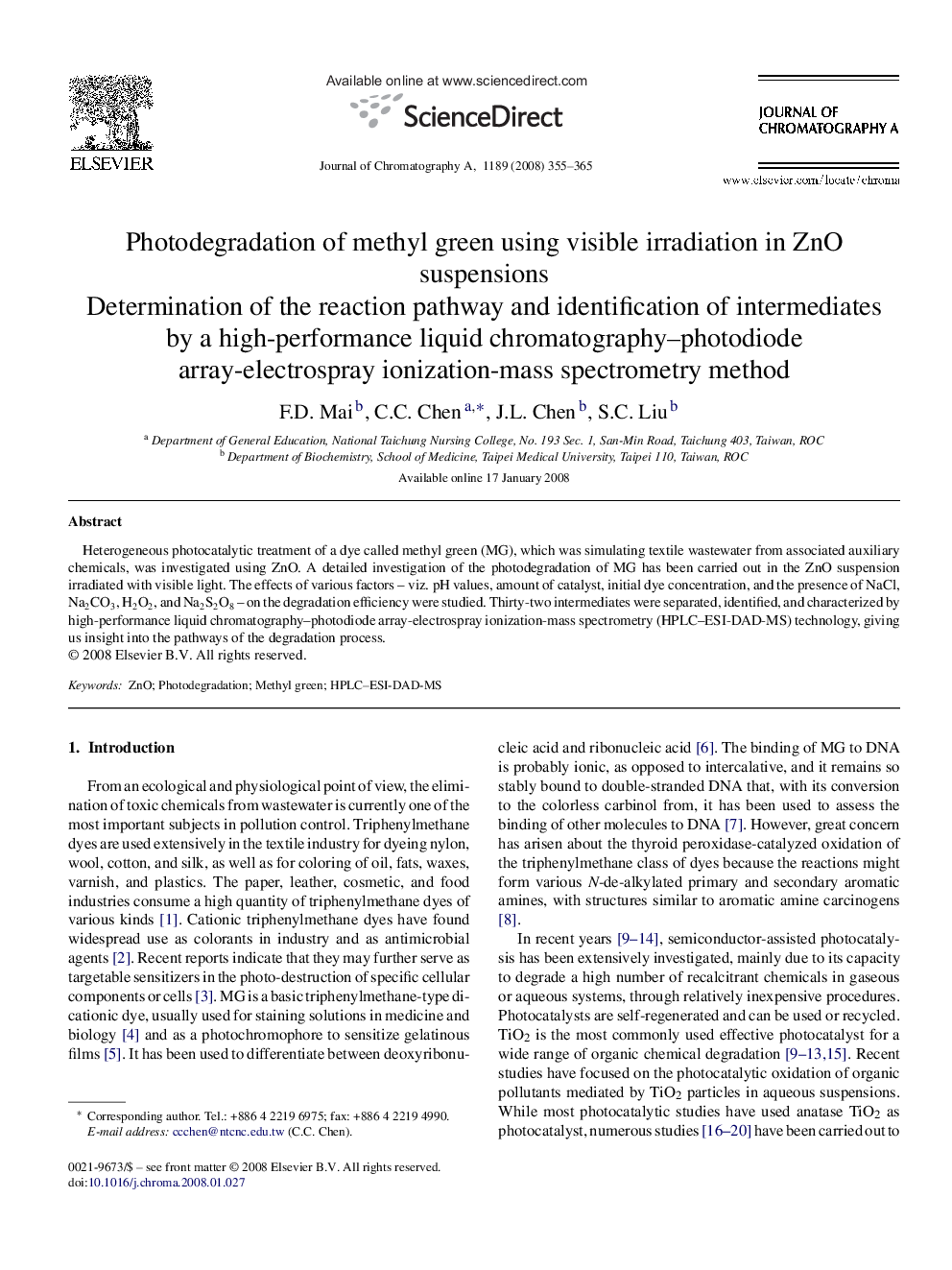 Photodegradation of methyl green using visible irradiation in ZnO suspensions: Determination of the reaction pathway and identification of intermediates by a high-performance liquid chromatography–photodiode array-electrospray ionization-mass spectrometry