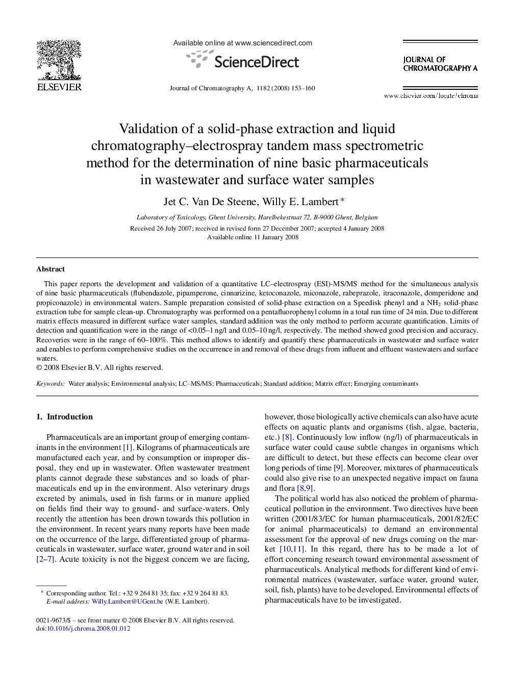 Validation of a solid-phase extraction and liquid chromatography–electrospray tandem mass spectrometric method for the determination of nine basic pharmaceuticals in wastewater and surface water samples