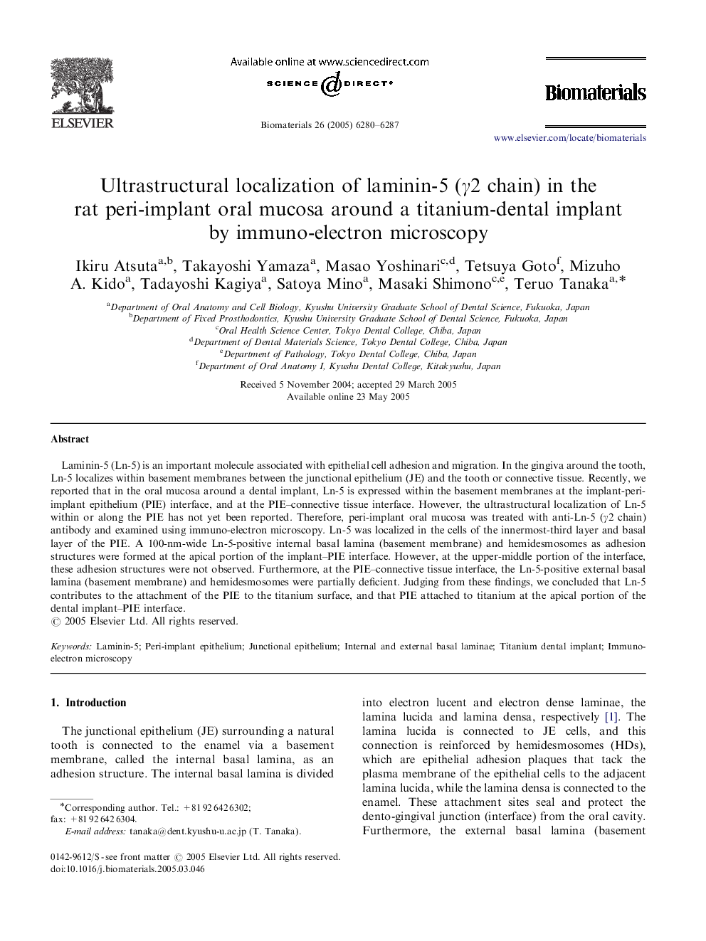 Ultrastructural localization of laminin-5 (γ2γ2 chain) in the rat peri-implant oral mucosa around a titanium-dental implant by immuno-electron microscopy