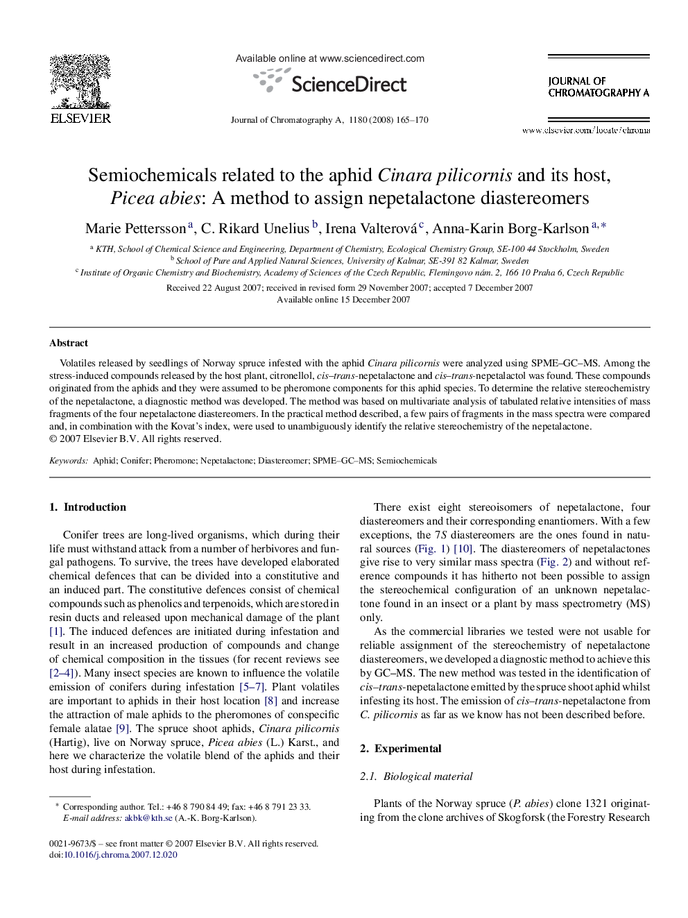 Semiochemicals related to the aphid Cinara pilicornis and its host, Picea abies: A method to assign nepetalactone diastereomers