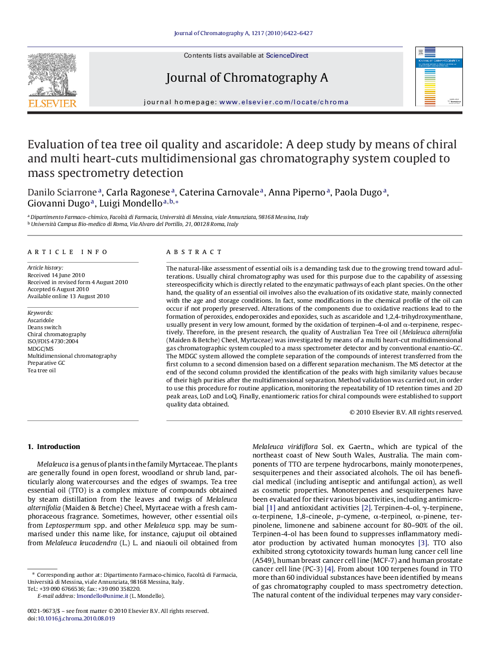 Evaluation of tea tree oil quality and ascaridole: A deep study by means of chiral and multi heart-cuts multidimensional gas chromatography system coupled to mass spectrometry detection