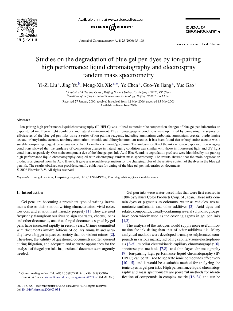 Studies on the degradation of blue gel pen dyes by ion-pairing high performance liquid chromatography and electrospray tandem mass spectrometry