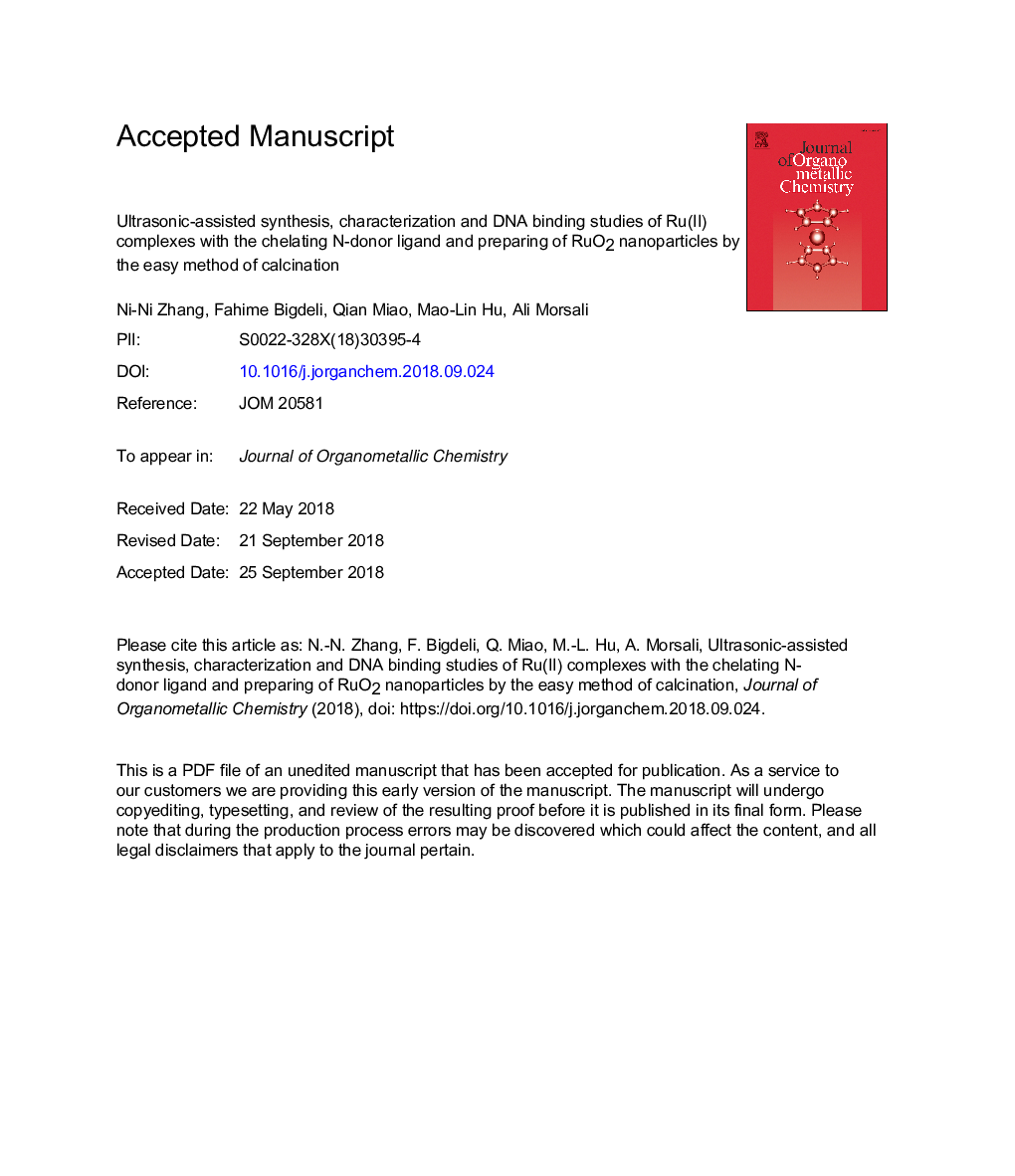 Ultrasonic-assisted synthesis, characterization and DNA binding studies of Ru(II) complexes with the chelating N-donor ligand and preparing of RuO2 nanoparticles by the easy method of calcination