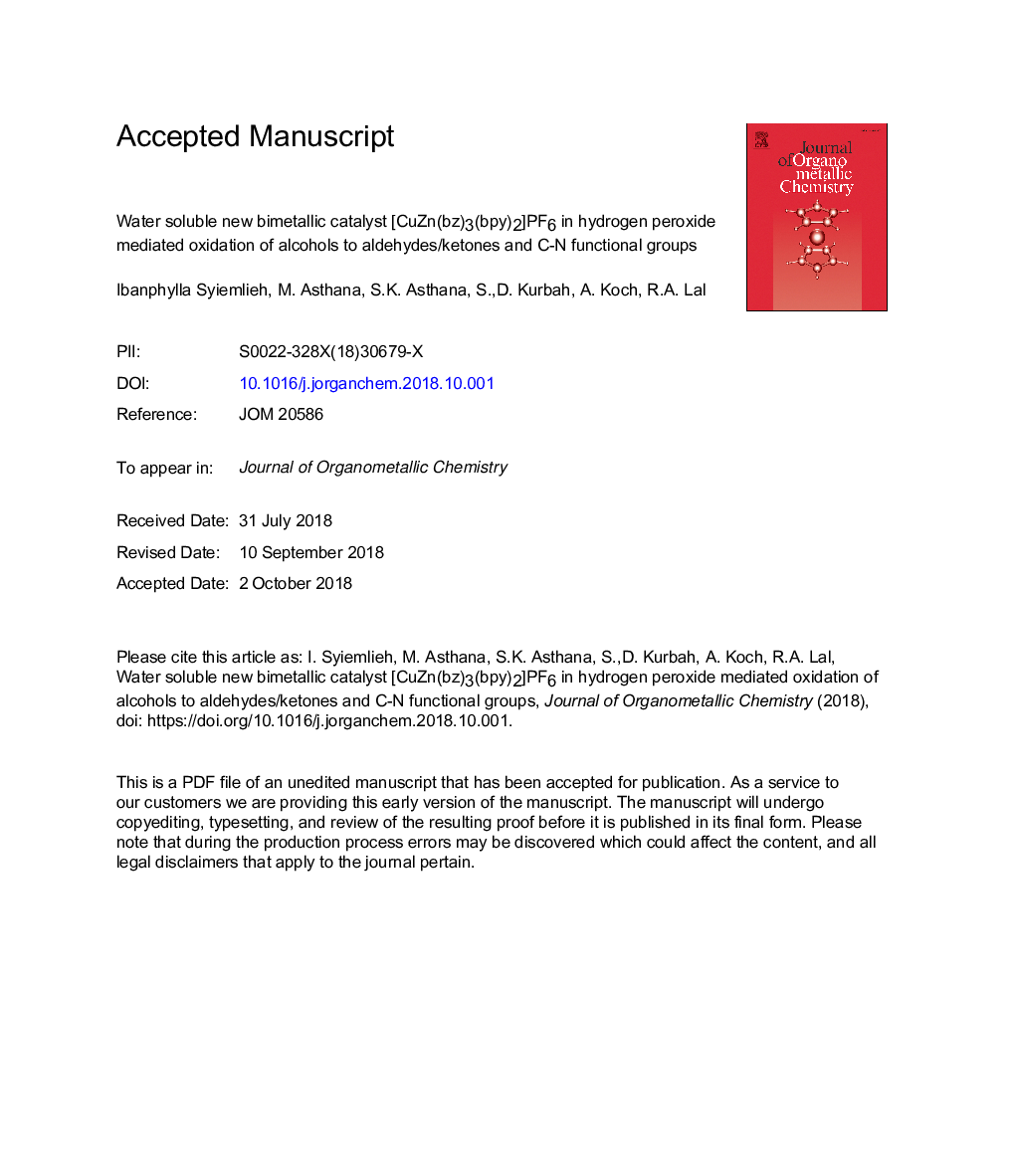 Water soluble new bimetallic catalyst [CuZn(bz)3(bpy)2]PF6 in hydrogen peroxide mediated oxidation of alcohols to aldehydes/ketones and C-N functional groups