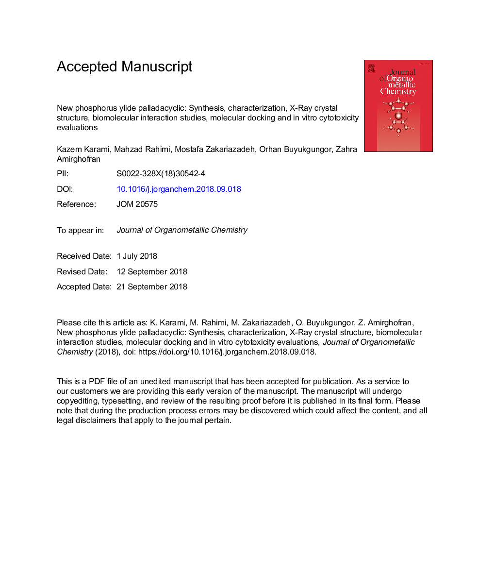 عکس صفحه اول مقاله: New phosphorus ylide palladacyclic: Synthesis, characterization, X-Ray crystal structure, biomolecular interaction studies, molecular docking and in vitro cytotoxicity evaluations New phosphorus ylide palladacyclic: Synthesis, characterization, X-Ray crystal structure, biomolecular interaction studies, molecular docking and in vitro cytotoxicity evaluations