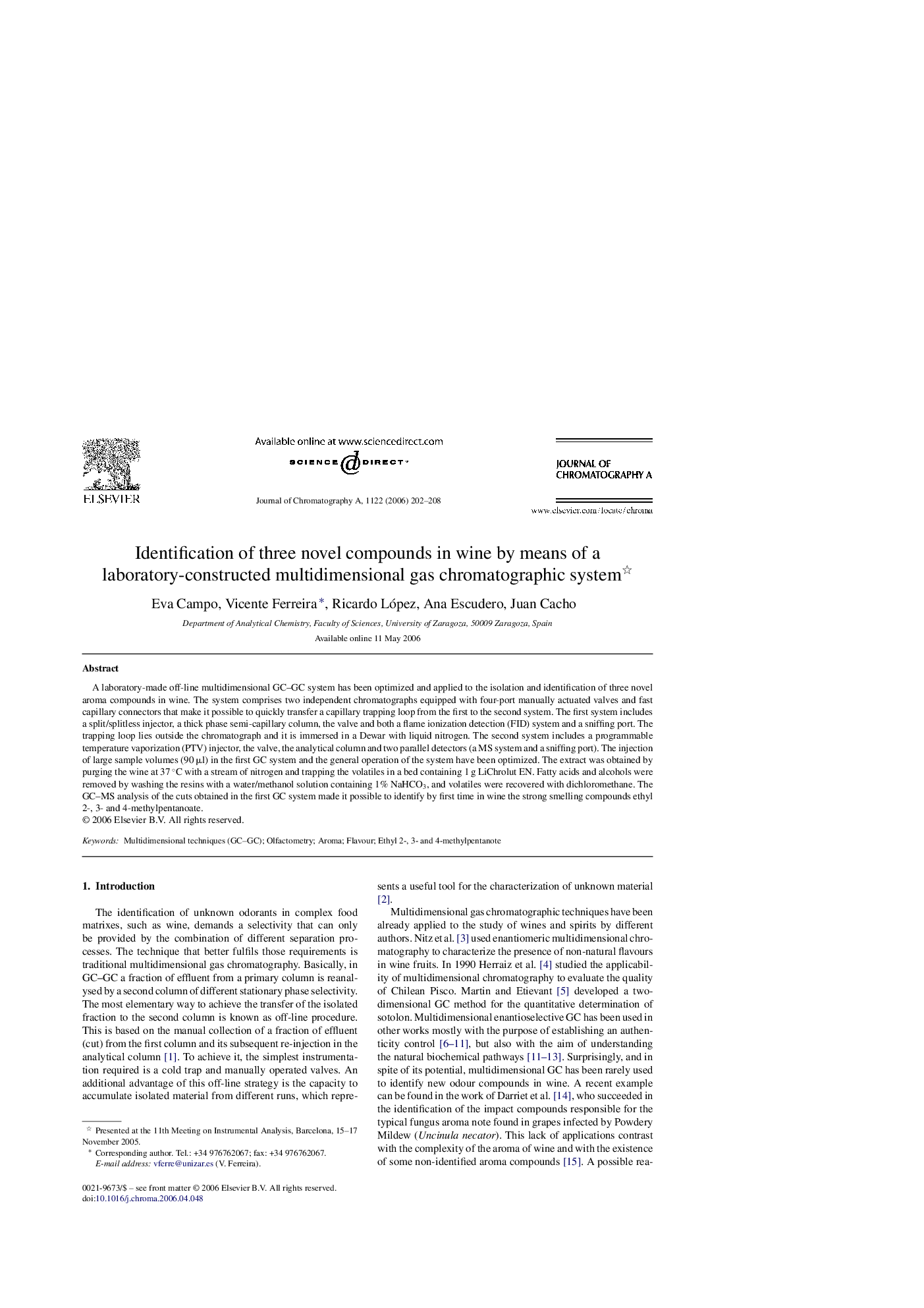 Identification of three novel compounds in wine by means of a laboratory-constructed multidimensional gas chromatographic system 